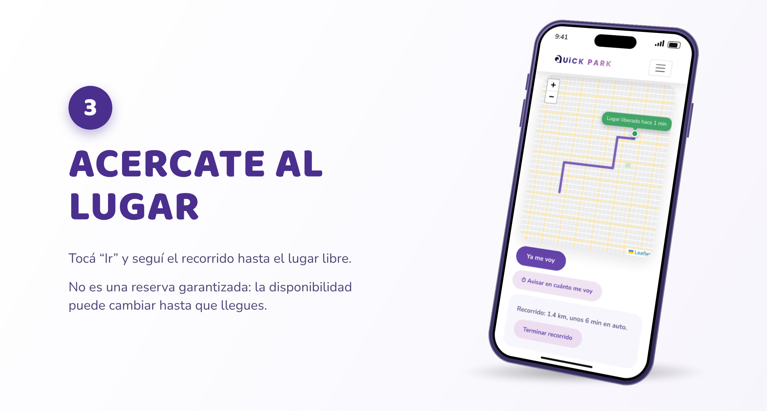 Paso 3, Acercate al lugar: tocá Ir y seguí el recorrido hasta el lugar libre. No es una reserva garantizada: la disponibilidad puede cambiar hasta que llegues.